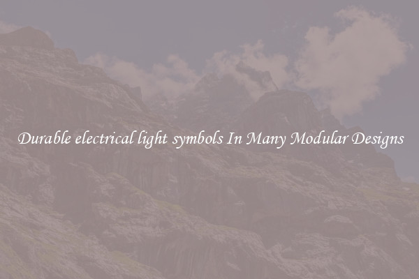 Durable electrical light symbols In Many Modular Designs