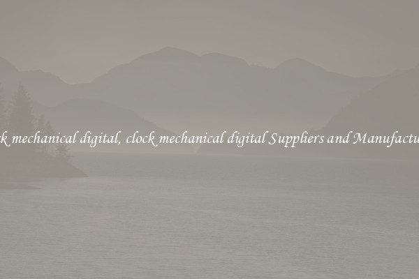 clock mechanical digital, clock mechanical digital Suppliers and Manufacturers
